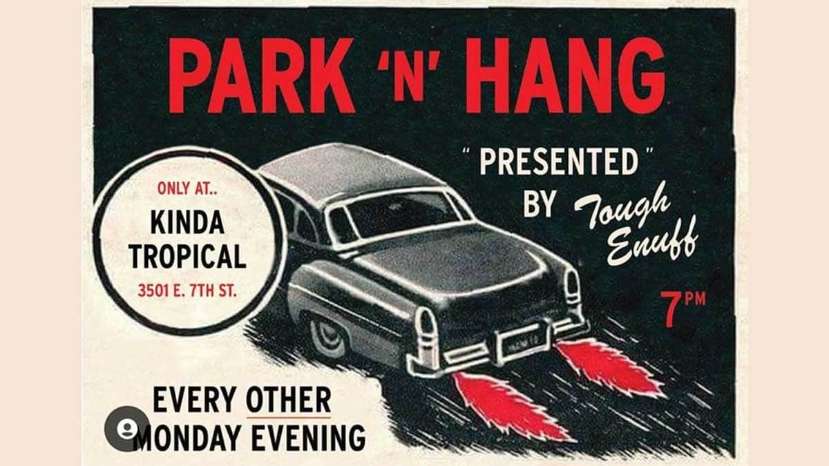 Park n Hang at Kinda Tropical