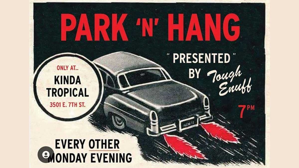 Park n Hang at Kinda Tropical
